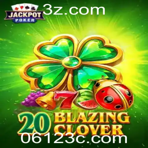 Descubra tudo sobre o jogo 20BlazingClover: Como jogar, regras e eventos atuais